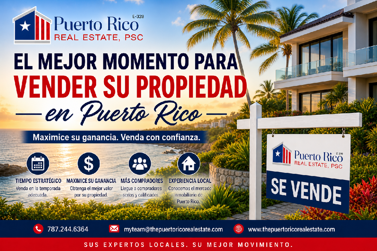 mejor-momento-vender-propiedad-puerto-rico-2026